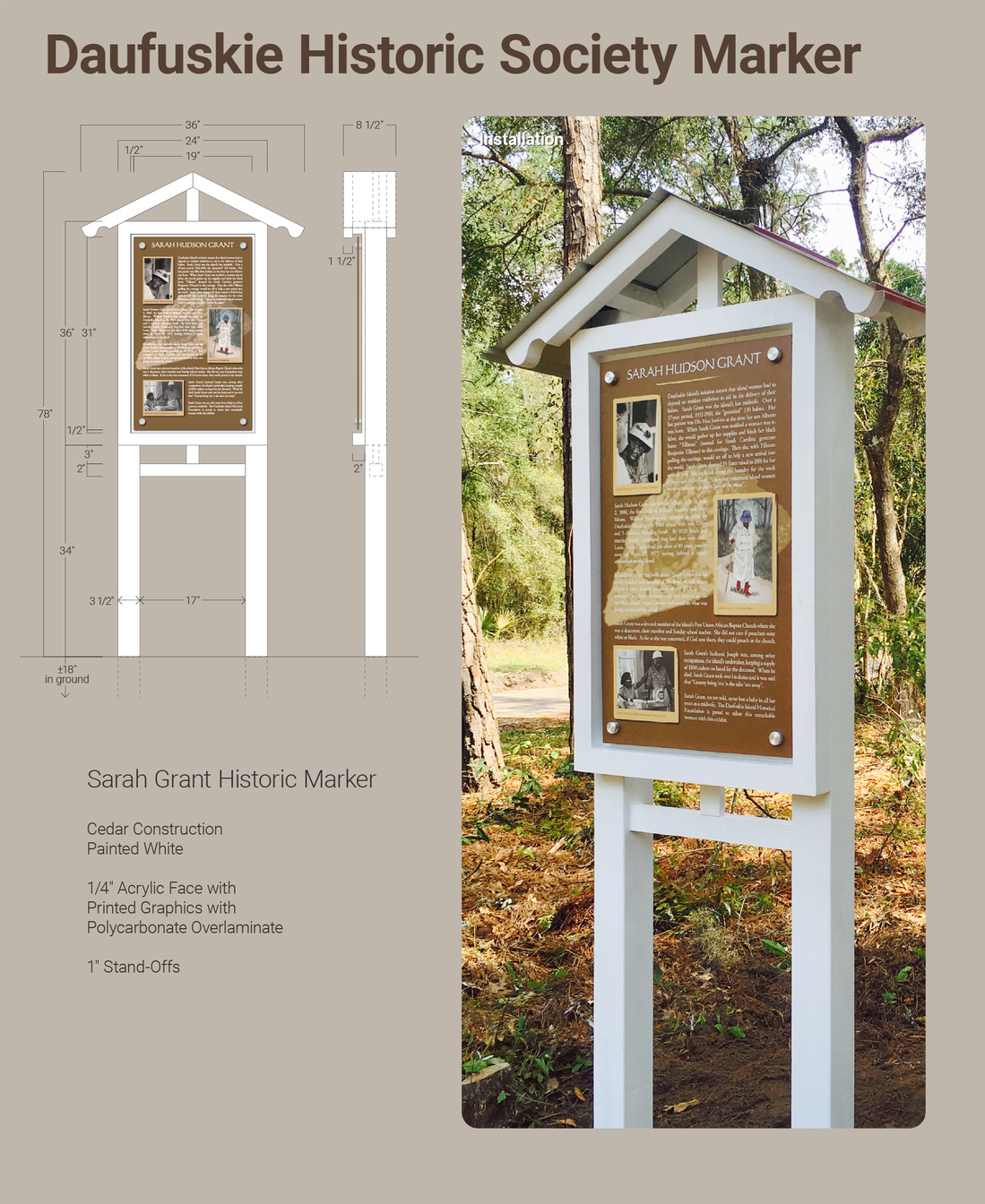 Daufuskie Historic Society Sarah Grant Marker Daufuskie Historic Society Sarah Grant Marker Design and Photo of Finished Installation